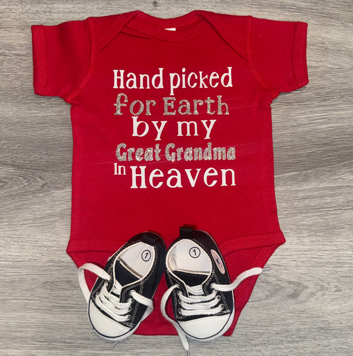 Load image into Gallery viewer, Hand Picked For Earth By My Great Grandma In Heaven Bodysuit