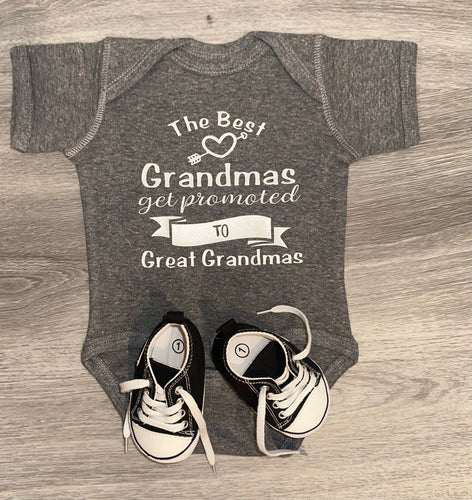 The Best Grandmas Get Promoted To Great Grandmas Bodysuit