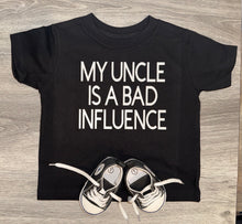 Load image into Gallery viewer, My Uncle Is A Bad Influence Bodysuit