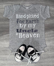 Load image into Gallery viewer, Hand Picked For Earth By My Uncle In Heaven Bodysuit