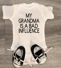 Load image into Gallery viewer, My Grandma Is A Bad Influence Bodysuit