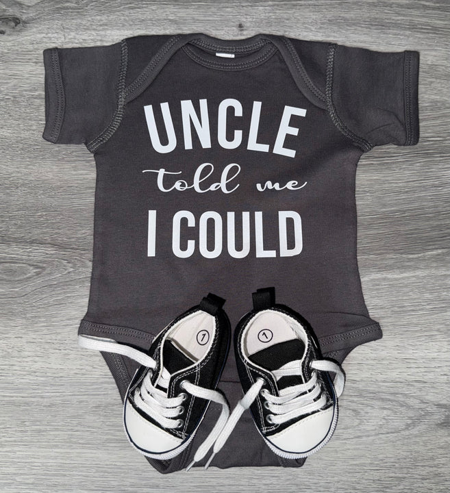 Load image into Gallery viewer, Uncle Told Me I Could Bodysuit