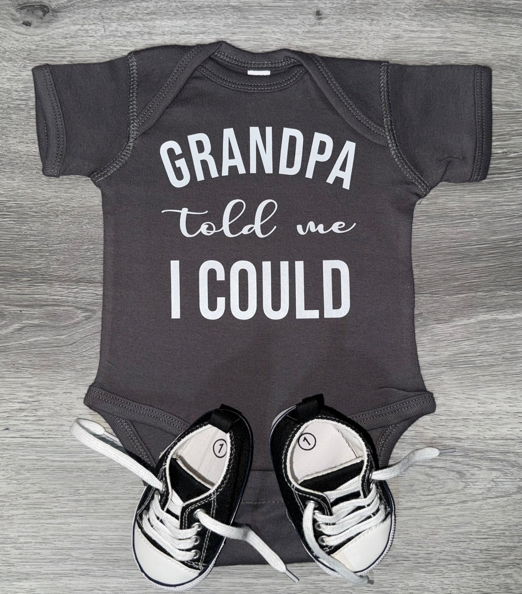 Grandpa Told Me I Could Bodysuit