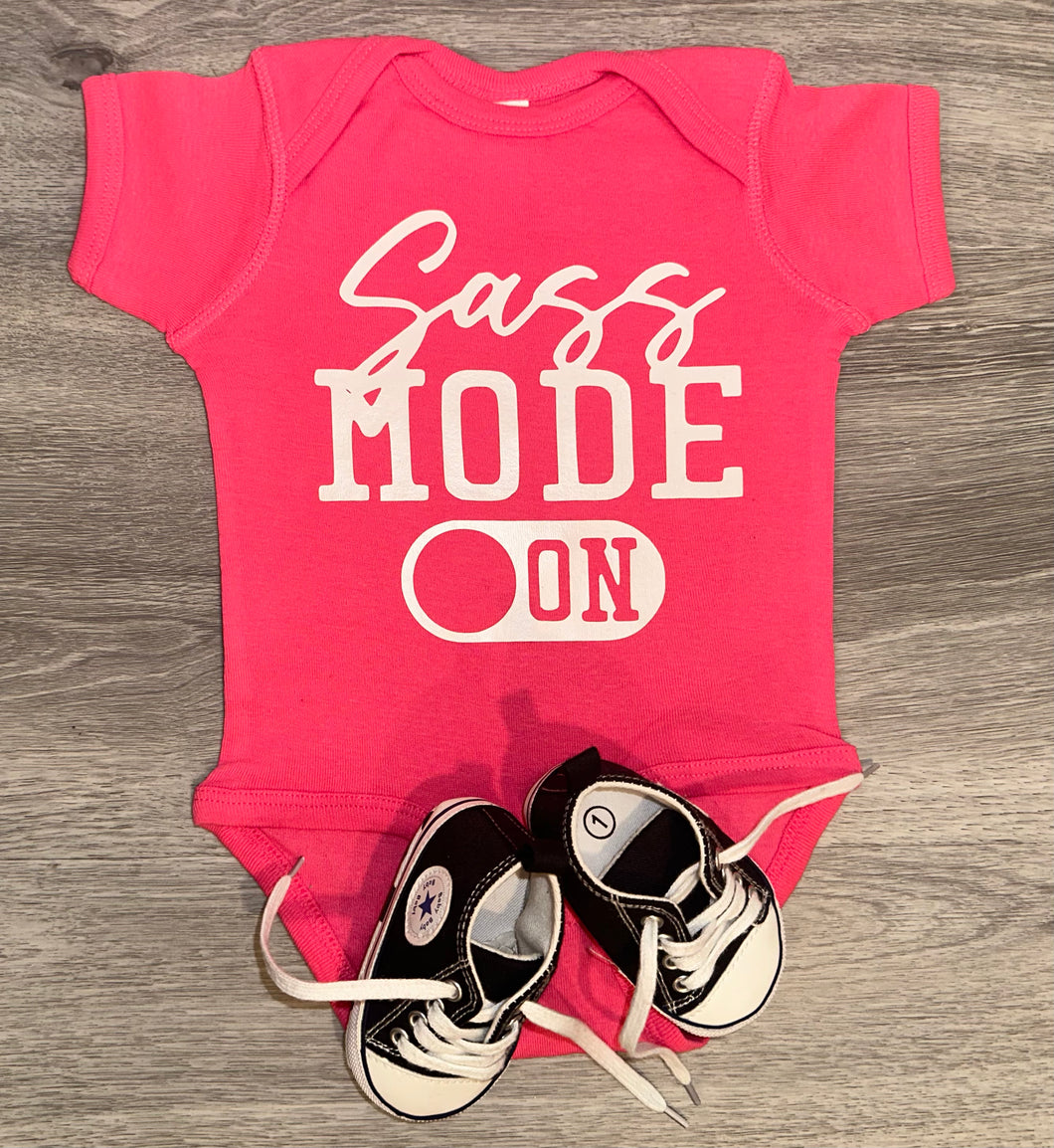 Sass Mode ON Bodysuit - PREMADE READY TO SHIP 6-12 MONTH FIT
