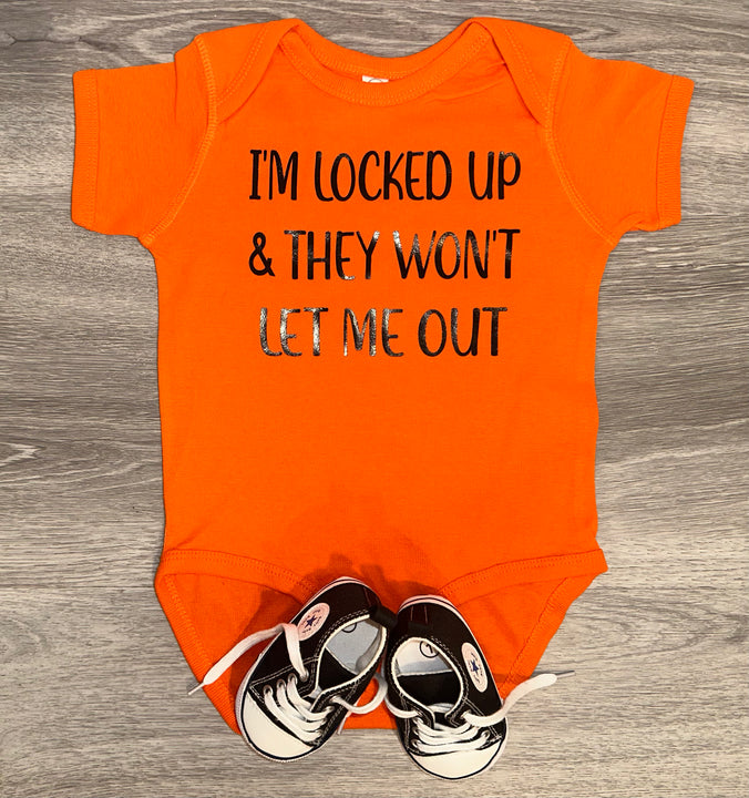 Load image into Gallery viewer, I’m Locked Up &amp; They Won’t Let Me Out Bodysuit