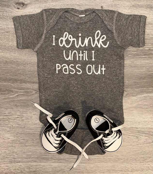 Load image into Gallery viewer, I Drink Until I Pass Out Bodysuit