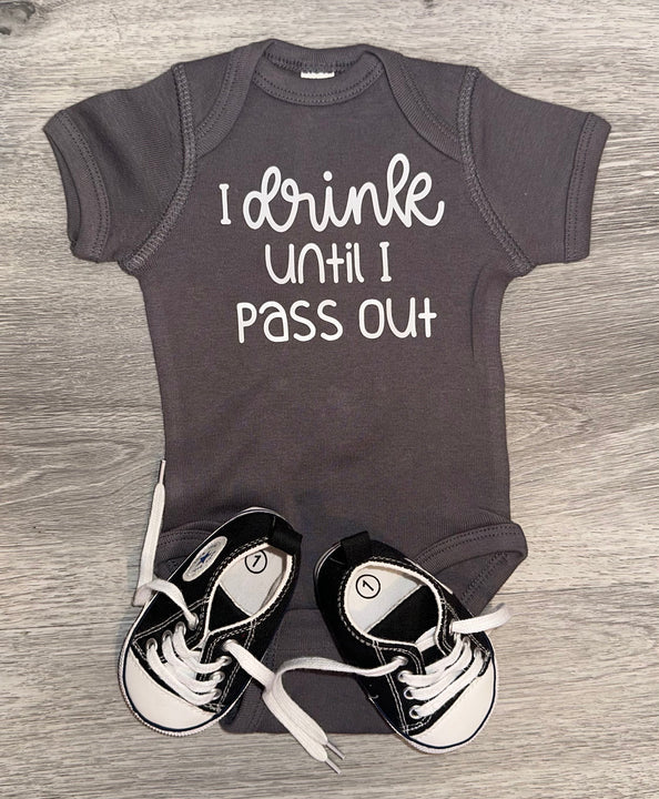 Load image into Gallery viewer, I Drink Until I Pass Out Bodysuit