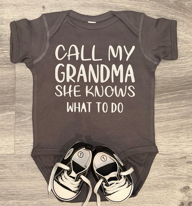 Load image into Gallery viewer, PREMADE READY TO SHIP 6-12 MONTH FIT Call My Grandma She Knows What To Do Bodysuit