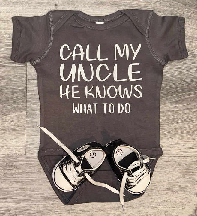Load image into Gallery viewer, PREMADE READY TO SHIP 6-12 MONTH FIT Call My Uncle He Knows What To Do Bodysuit