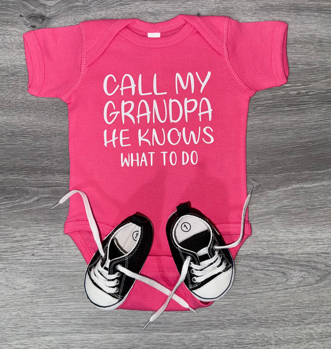 Load image into Gallery viewer, Call My Grandpa He Knows What To Do Bodysuit