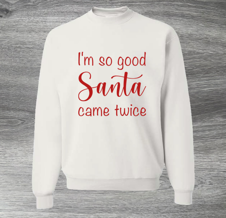 Load image into Gallery viewer, I'm So Good Santa Came Twice Christmas Sweater
