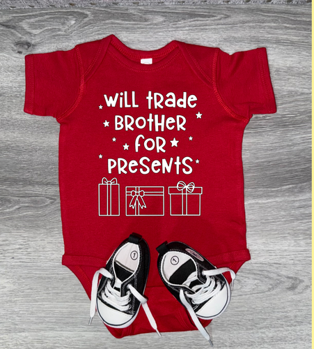 Will Trade Brother For Presents Bodysuit