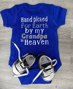 Hand Picked For Earth By My Grandpa In Heaven Bodysuit