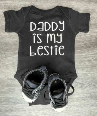 Daddy Is My Bestie Bodysuit