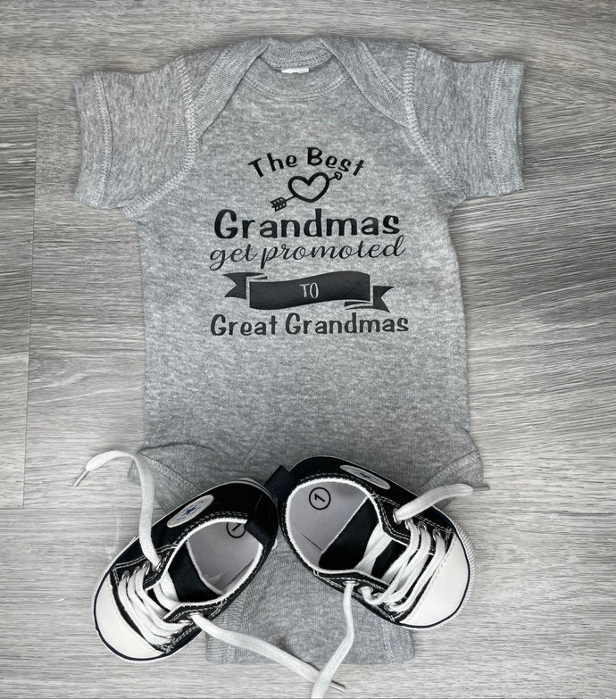 The Best Grandmas Get Promoted To Great Grandmas Bodysuit