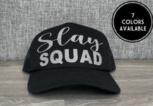 Load image into Gallery viewer, Slay Squad Trucker Hat