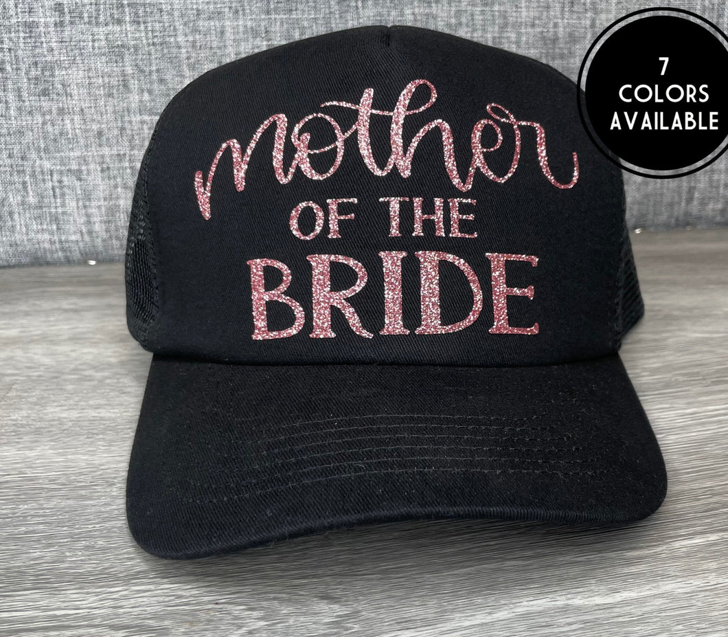 Mother Of The Bride Trucker Hat