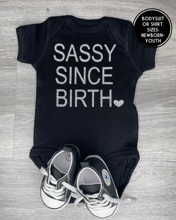 Load image into Gallery viewer, Sassy Since Birth Bodysuit