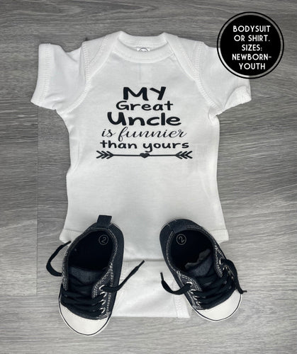 My Great Uncle Is Funnier Than Yours Bodysuit