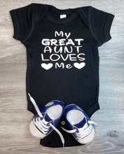 Load image into Gallery viewer, My Great Aunt Loves Me Bodysuit