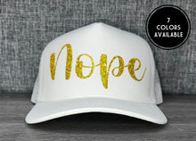 Load image into Gallery viewer, Nope Trucker Hat