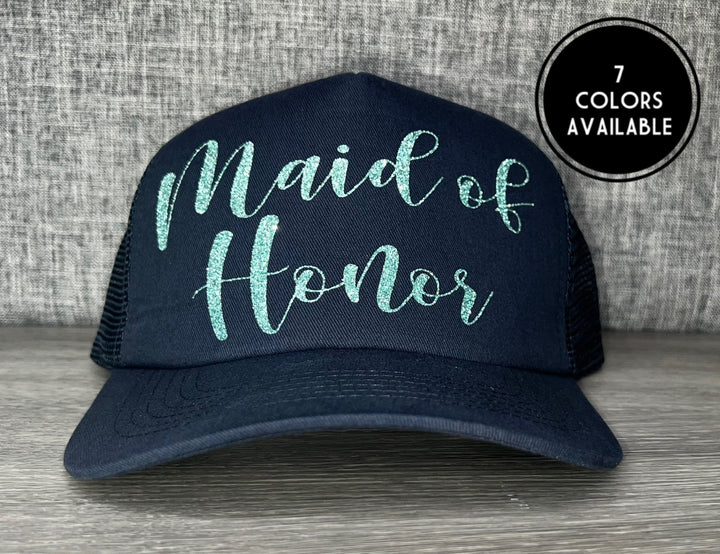 Load image into Gallery viewer, Maid Of Honor Trucker Hat