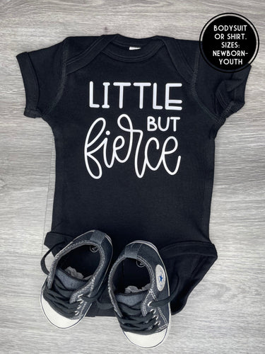 Little But Fierce Bodysuit