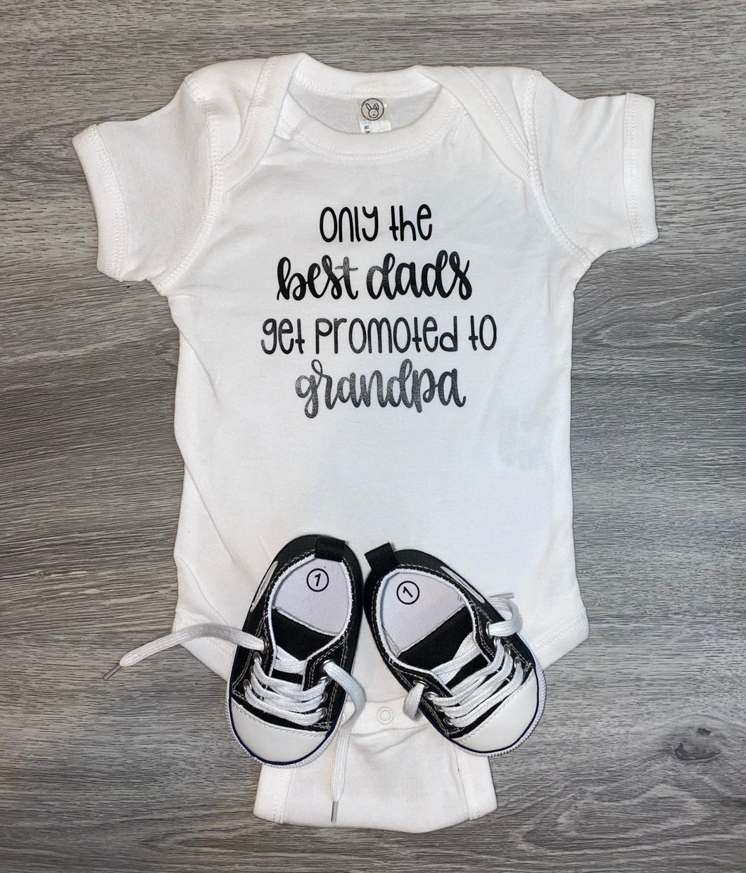 Only The Best Dads Get Promoted To Grandpas Bodysuit - PREMADE READY TO SHIP 3-6 MONTH FIT