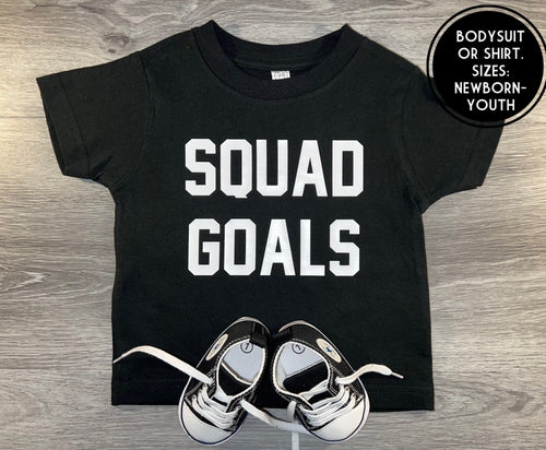 Squad Goals Shirt - PREMADE READY TO SHIP SIZE 2