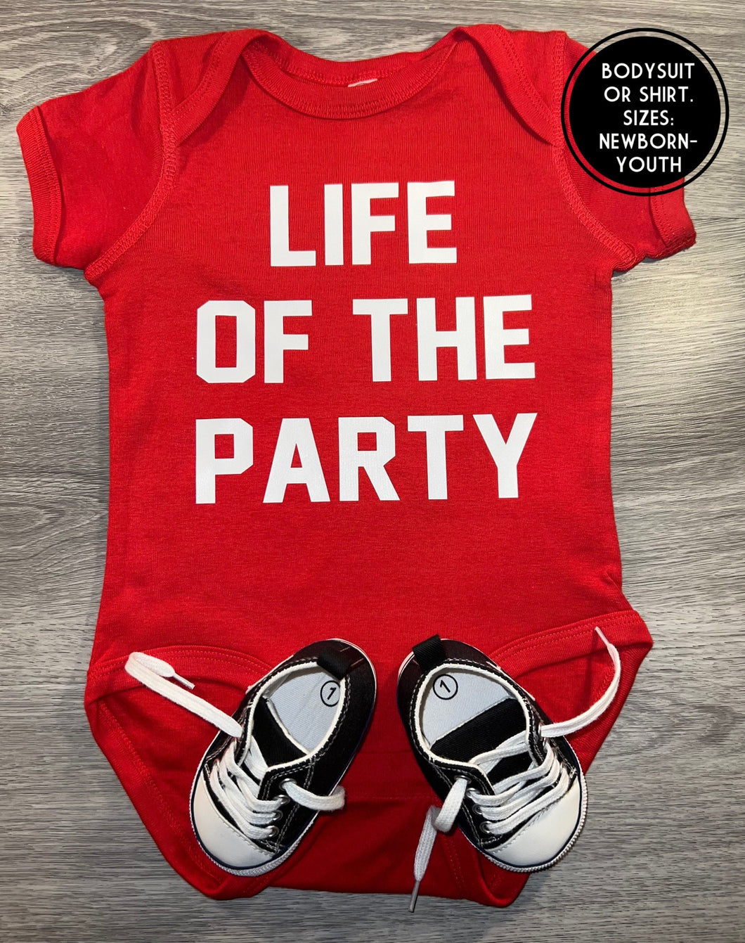 Life Of The Party Bodysuit - PREMADE READY TO SHIP 12-18 MONTH FIT