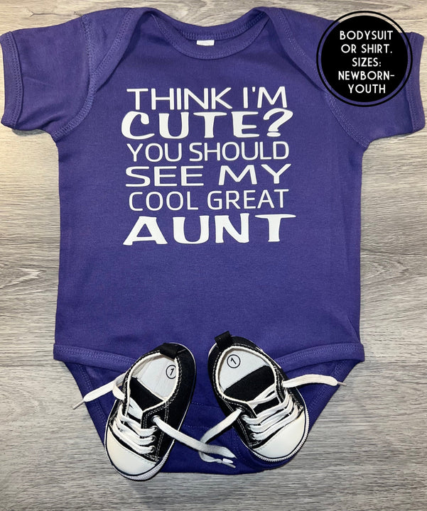 Load image into Gallery viewer, Think I'm Cute You Should See My Cool Great Aunt Bodysuit