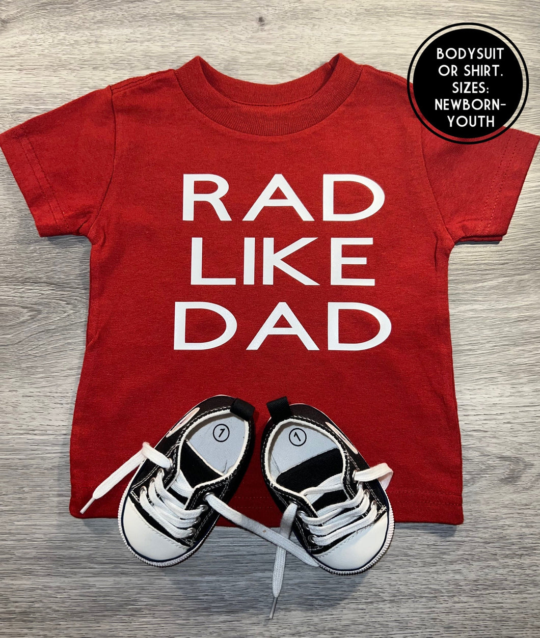 Rad Like Dad Shirt
