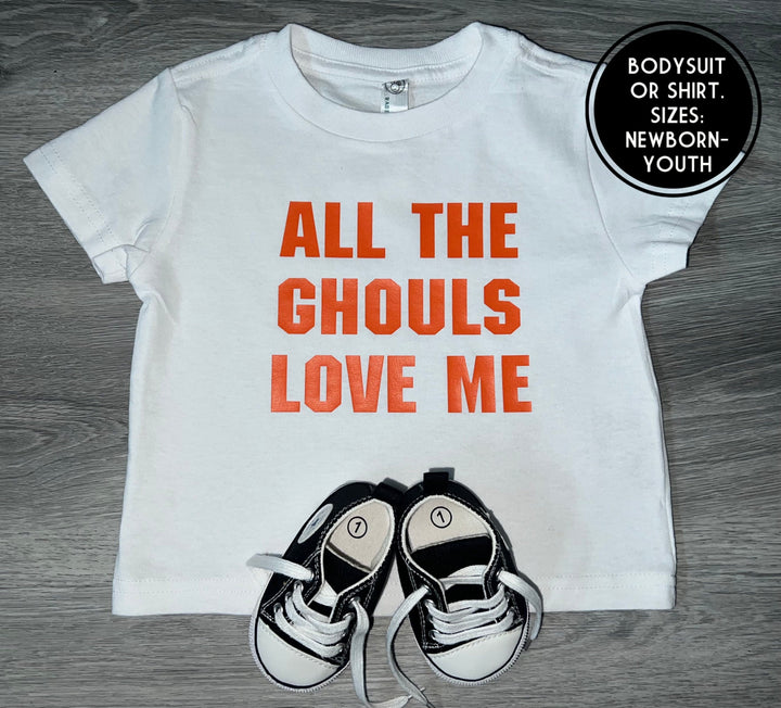 Load image into Gallery viewer, All The Ghouls Love Me Shirt