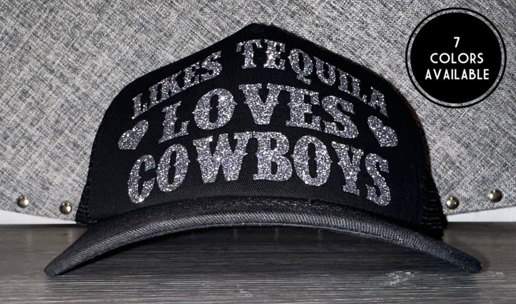 Likes Tequila Loves Cowboys Trucker Hat