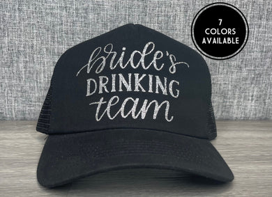 Brides Drinking Team Trucker Hat